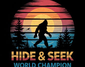Bigfoot, campeón mundial de las escondidas PNG: Diseño divertido de camiseta de senderismo (descarga digital)