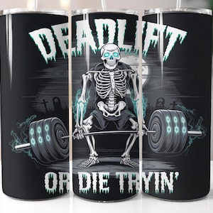Deadlift Skeleton Tumbler Wrap: Gym Fitness Design (Digital Download)