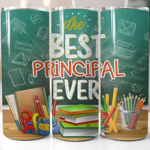Best principal ever 20 oz skinny tumbler png sublimation design download, School tumbler wrap png, 20 oz tumbler designs, tumbler download