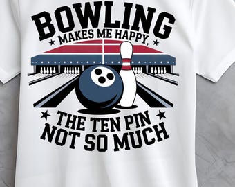Funny Bowling Makes Me Happy PNG: USA Flag Sublimation (Digital Download)