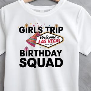 Girls Trip Vegas T-shirt | Sublimation PNG for Vegas Birthday Girl, Bachelorette, Vacation & Casino Gift