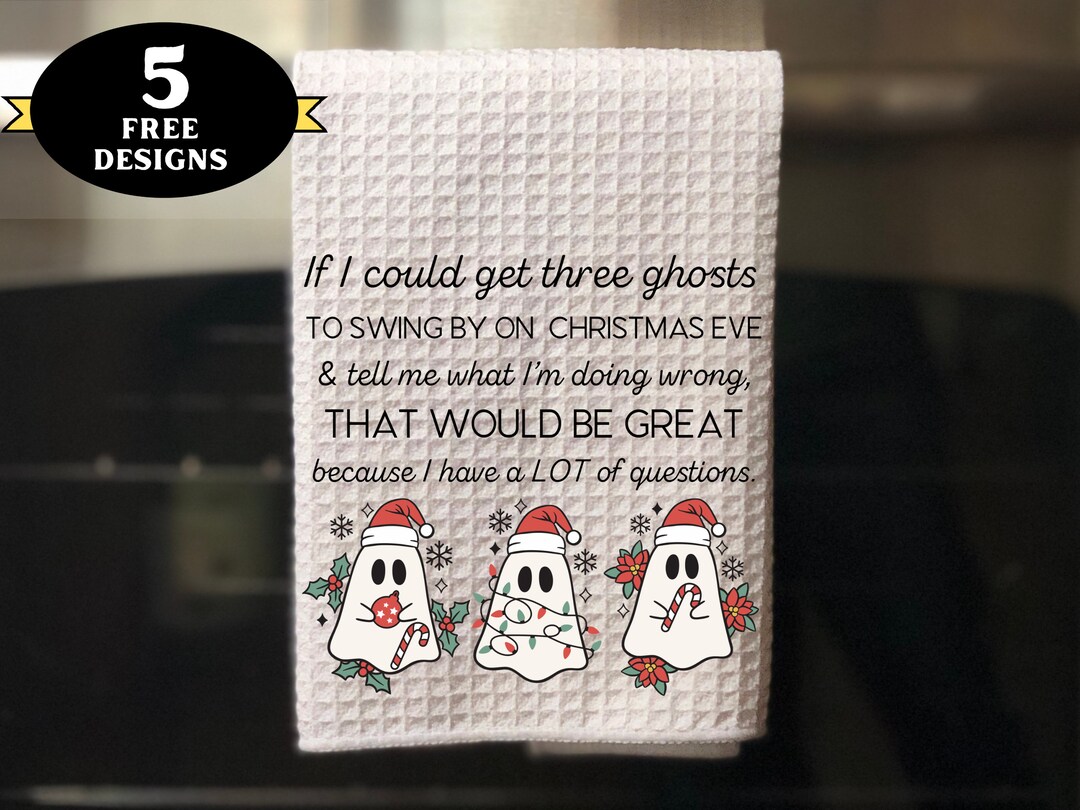 Funny Christmas Kitchen Towel Png, Christmas Ghosts Funny Towel Png