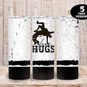 Funny Wrestling Tumbler, Free Hugs Tumbler png, Wrestling Tumbler png, Wrestling 20oz Tumbler wrap png