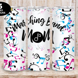 Marching Band Mom Tumbler png, Marching Band Mom  20oz Tumbler Wrap, Marching Band 20oz Tumbler png