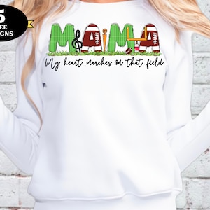 My Heart Marches on That Field png, Marching Band Mom png, Cute Marching Band Design png