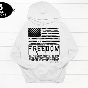 Freedom is Never More Than Sublimation design, Patriotic png, Freedom sublimation design, Ronald Reagan png, American Flag png