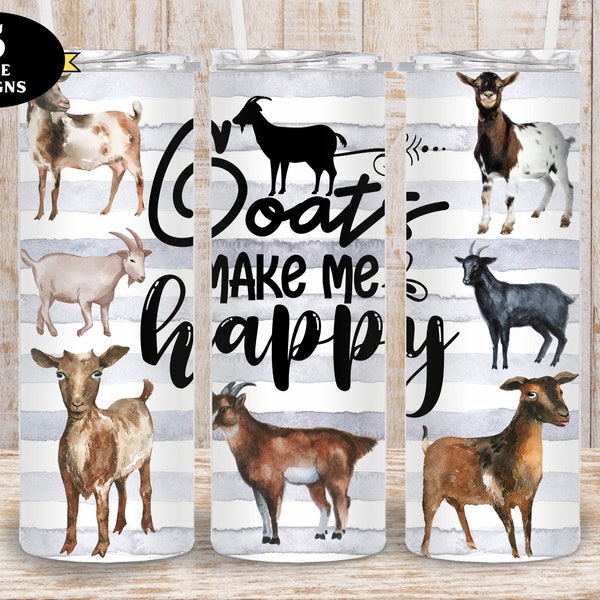 Goat Tumbler, Goats Make Me Happy Tumbler png, Goat 20oz Tumbler png, Goat Fan Sublimation Tumbler Wrap, 20oz Tumbler wrap