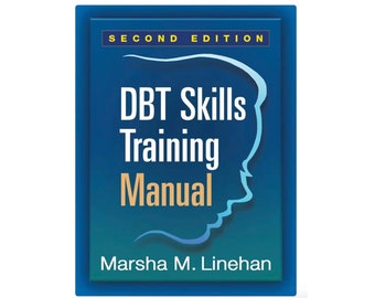 DBT Skills Training Manual AND Handouts and Worksheets, Second Edition (Digital)