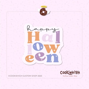Chunky Happy Halloween Plaque Cookie Cutter .Stl + 3 PNG Image of Eddie! |  Instant download!