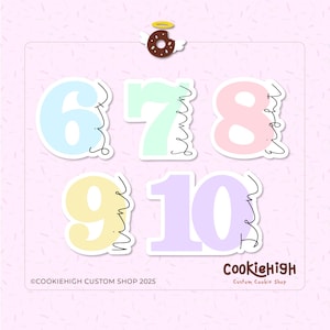 May include: Pastel-colored number stickers, including six, seven, eight, nine, and ten, with corresponding word labels. A donut with wings and a halo is at the top. The CookieHigh Custom Shop logo is at the bottom.