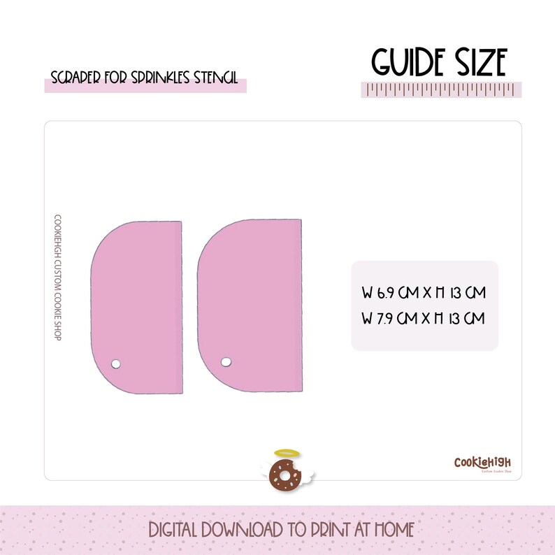 May include: A pink scraper stencil for sprinkles, with dimensions of 6.9 cm x 13 cm and 7.9 cm x 13 cm. The stencil is designed for cookie decorating and features a rounded top and a small hole. The text "SCRAPER FOR SPRINKLES STENCIL" is visible.
