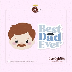 Best Dad Ever Large Size Set of 2 Cookie Cutter .Stl + PNG Image of Eddie! | Instant download!
