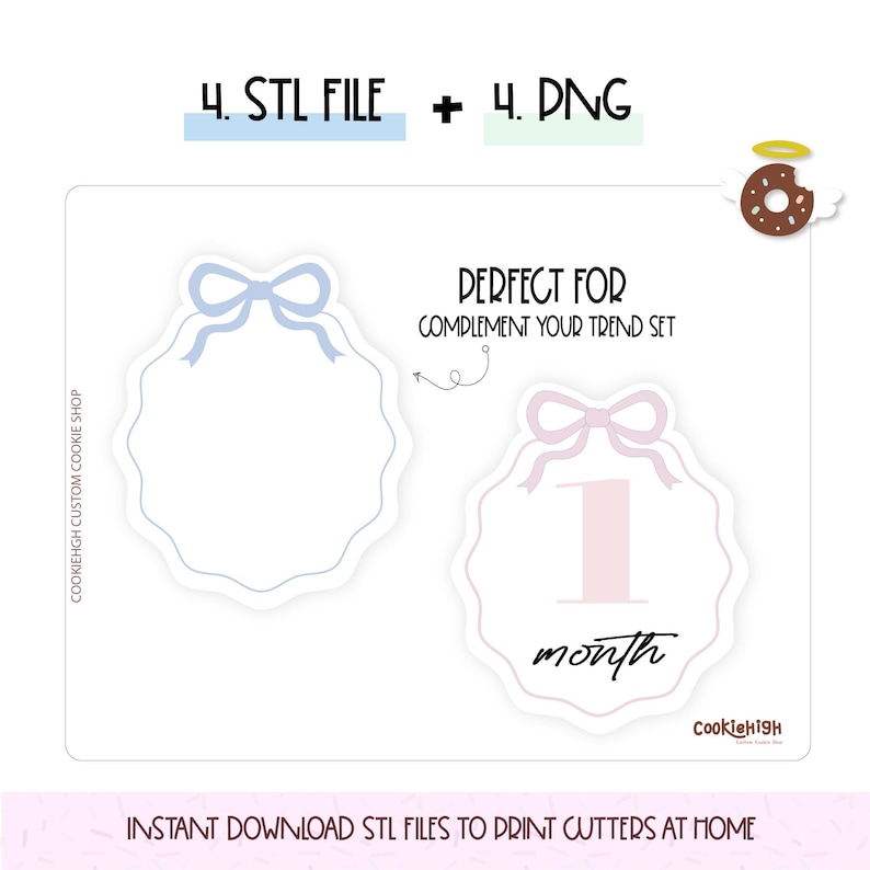 May include: Two digital cookie cutter designs, one blue and one pink, with a bow on top. The pink design has the number 1 and the text "month" on it. The text "INSTANT DOWNLOAD STL FILES TO PRINT CUTTERS AT HOME" is at the bottom of the image.