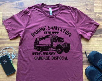 Barone Sanitation Tshirt, New Jersey Garbage Disposal Service Truck Parody Business Shirt Gift, Funny Tony Mobster Gangster Front Show Humor