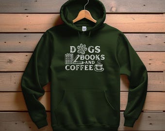 Dogs Books & Coffee Hoodie, Doggo Pawprint Furbaby Lover Pet Parent Book Reader Library Cafe Shop Sweatshirt Gift Funny Cute Reading Writer
