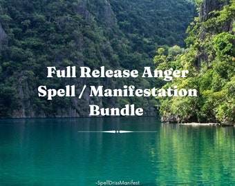 May include: A scenic image of a lush green tropical island with a calm turquoise lagoon. The text "Full Release Anger Spell / Manifestation Bundle" is superimposed on the image. The text "SpellDrissManifest" is at the bottom of the image.