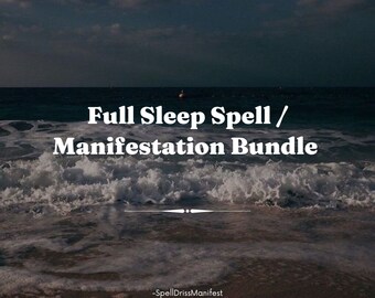 May include: A nighttime beach scene with dark blue water and white waves crashing on the shore. The text "Full Sleep Spell / Manifestation Bundle" is written in white letters on the image.