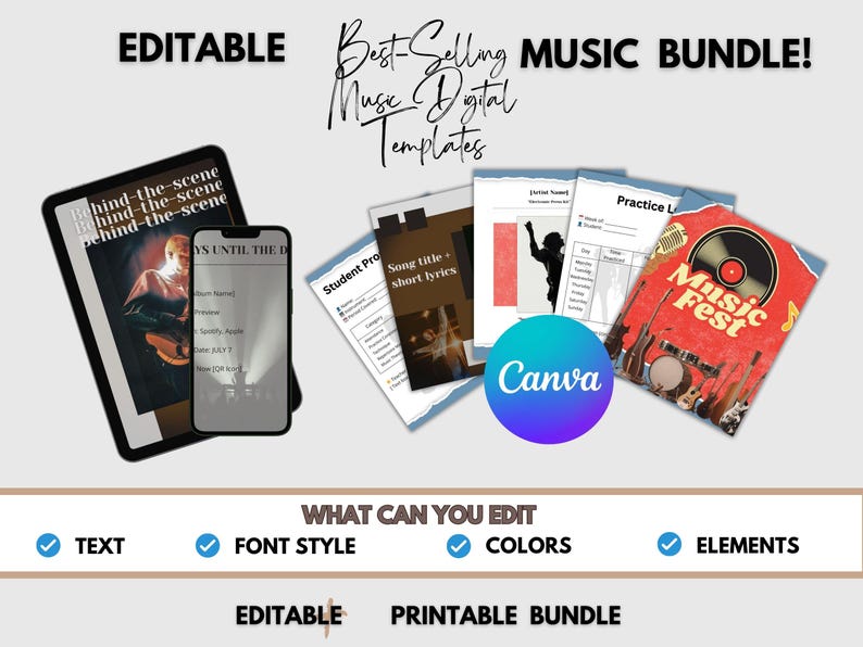 May include: A digital music bundle with editable templates. Includes a tablet and smartphone displaying behind-the-scenes content, along with printable sheets and a Canva logo. The bundle features text: "Best-Selling Music Bundle!" and "Music Fest".