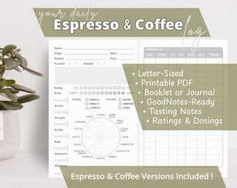 May include: A printable PDF journal for tracking your daily espresso and coffee. The journal includes a rating scale, tasting notes, and space for recording the origin, roast, and brew method. The journal is letter-sized and includes both espresso and coffee versions.