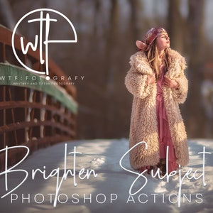 WTFotografy - BRIGHTEN SUBJECT ACTION Make your subject pop in one click!