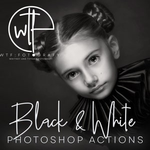 WTFotografy - BLACK & WHITE ACTION Set -  32 Photoshop One-Click Actions