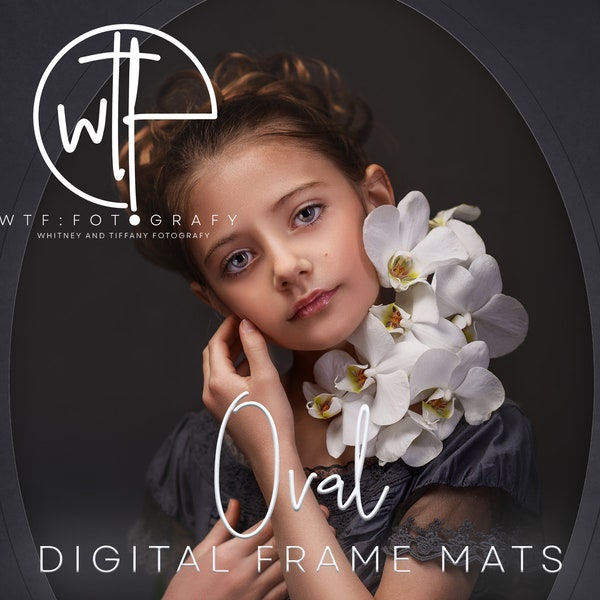 WTFotografy - Photography Competition 7 OVAL Digital Frame Mats - Overlays