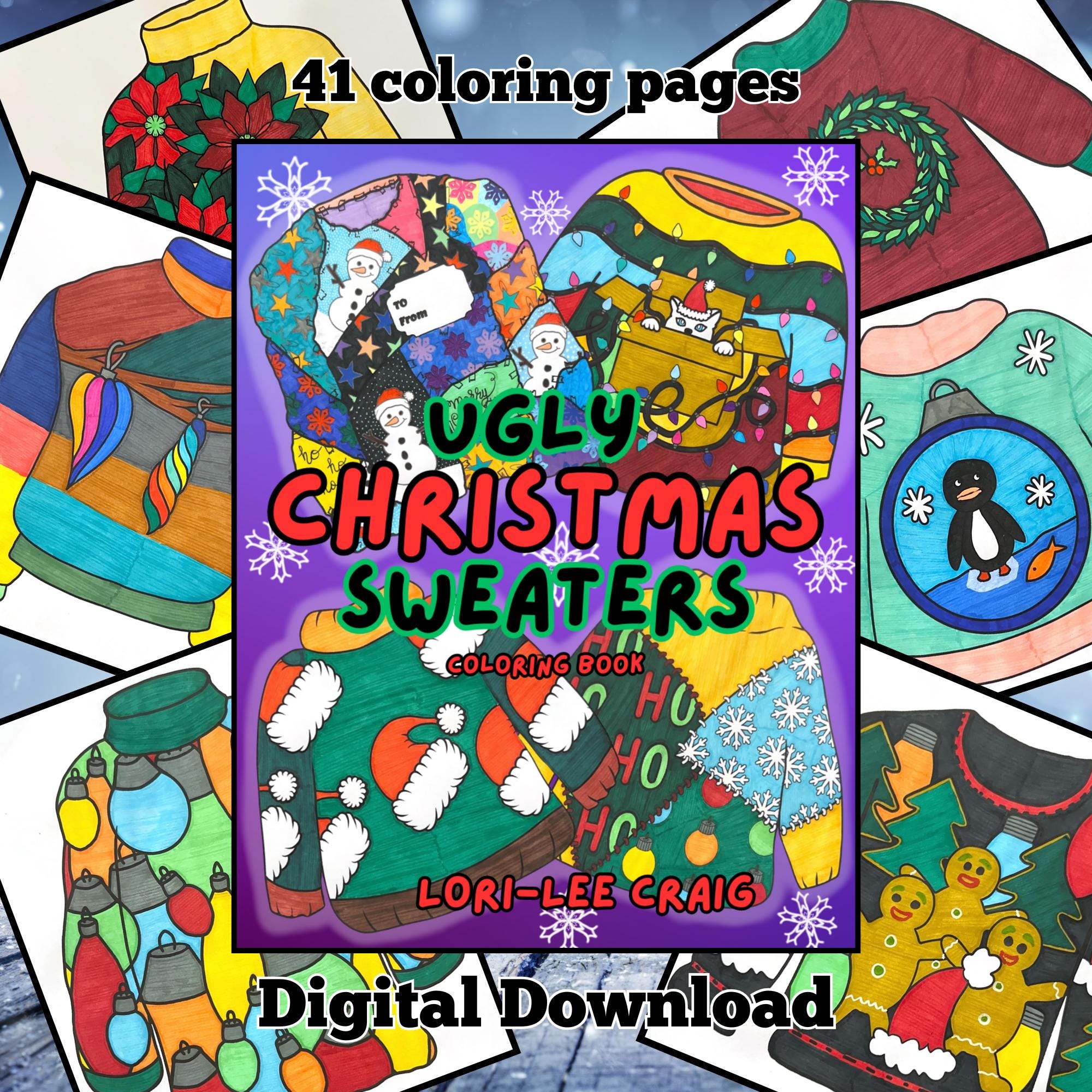 Ugly Christmas Sweater Coloring Book: 40 Hand-drawn Pages (digital
