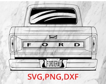 Ford Truck Tailgate SVG PNG DXF file digital download Rockabilly, Home Sign, Home, classic, tee shirt hoodie Cut Files, Silhouette, Cricut