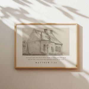 Matthew 7:24, Vintage Farmhouse Sketch, Landscape Bible Verse Wall Art, Christian Housewarming Gift, Encouraging Christian Wall Art
