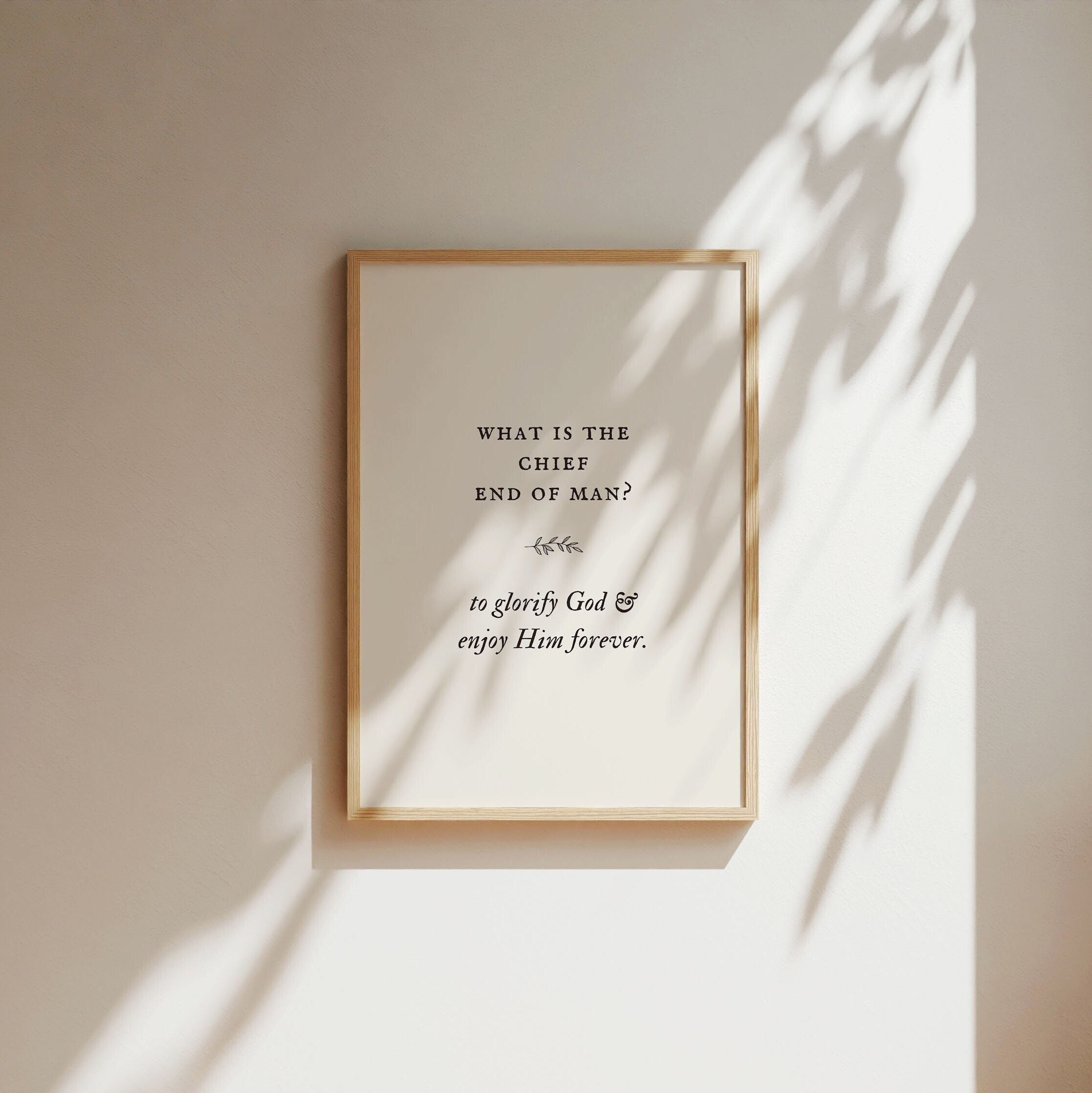 What is the Chief End of Man Wall Poster, Westminster Shorter Catechism, Printable Christian Wall Decor, Reformed Wall Decor, 5 Solas