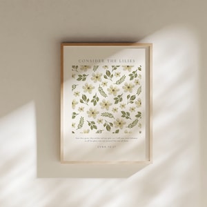 Luke 12:27, Consider the Lilies Bible Verse Print, Christian Wall Art, Minimalist Floral Christian Poster, Encouraging Christian Printables