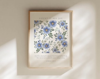 James 1:2-4, Count It All Joy Bible Verse Print, Christian Wall Art, Minimalist Floral Christian Poster, Encouraging Christian Printables