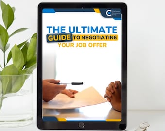 Job Offer Negotiation Guidebook: Master the Art with The Ultimate Digital Guide