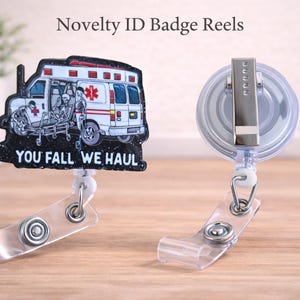 Funny Skeleton Ambulance Badge Reel - You Fall We Haul - Retractable ID Holder