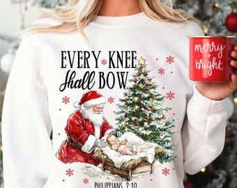 Every Knee Shall Bow PNG sublimation, Nativity Scene Png, Santa Christmas Png, Christmas Shirt, Kneeling Santa Png, Baby Jesus Png