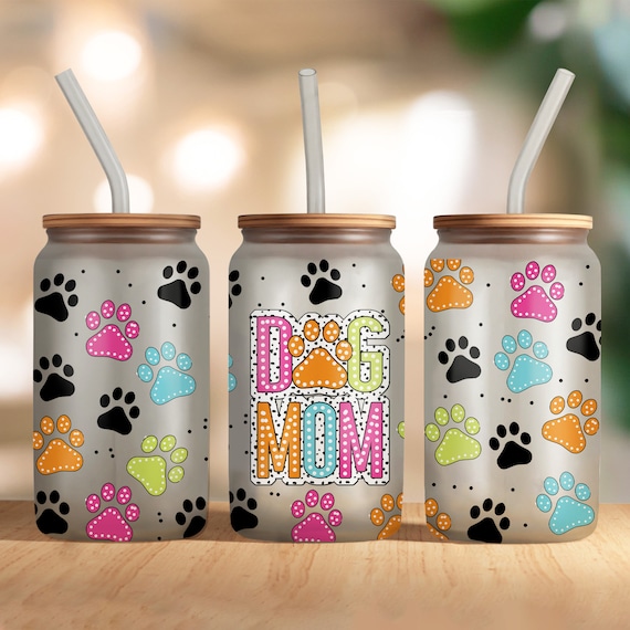 Dog Mom Libbey Glass Wrap, Dog 16 Oz Glass Can Wrap PNG, Dog Lover Glass Tumbler Wrap, Glass Can Sublimation Wrap Design DIGITAL ONLY
