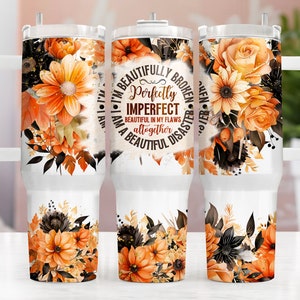 Perfectly Imperfect 40oz Tumbler Wrap, 40 oz Sublimation Design, 40oz Tumbler Png, 40 Ounce Tumbler Wrap, 40oz Wrap Design Floral Boho PNG