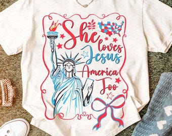 She Loves Jesus and America too PNG SVG, 4th July Faith png, Christian 4th july png, America needs Jesus png, Patriotic Red White Blue Png