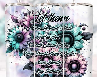 Let Them, 20oz Tumbler Wrap, Dripping Sunflowers, Digital Download, Positive Affirmations Tumbler Wrap, Positive Quote Wrap, Png