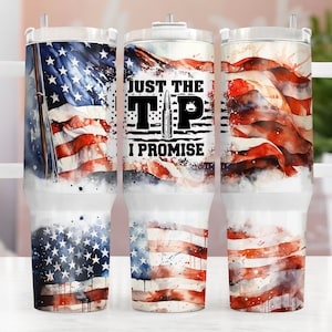 Just The Tip I Promise 40oz Tumbler Wrap, Second amendment 40 oz Tumbler Png, 40 oz Tumbler Sublimation Designs, 40 Ounce Tumbler Designs