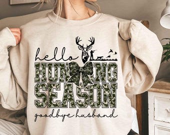 Hello Hunting Season Goodbye Husband Png, Camo Coquette Bow Png, Hunting Sublimation, Camo Dude Print Png, Girls Camo Bow Png shirt