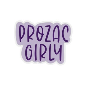 Prozac Girly Sticker
