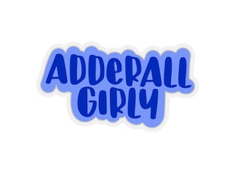 Adderall Girly Sticker