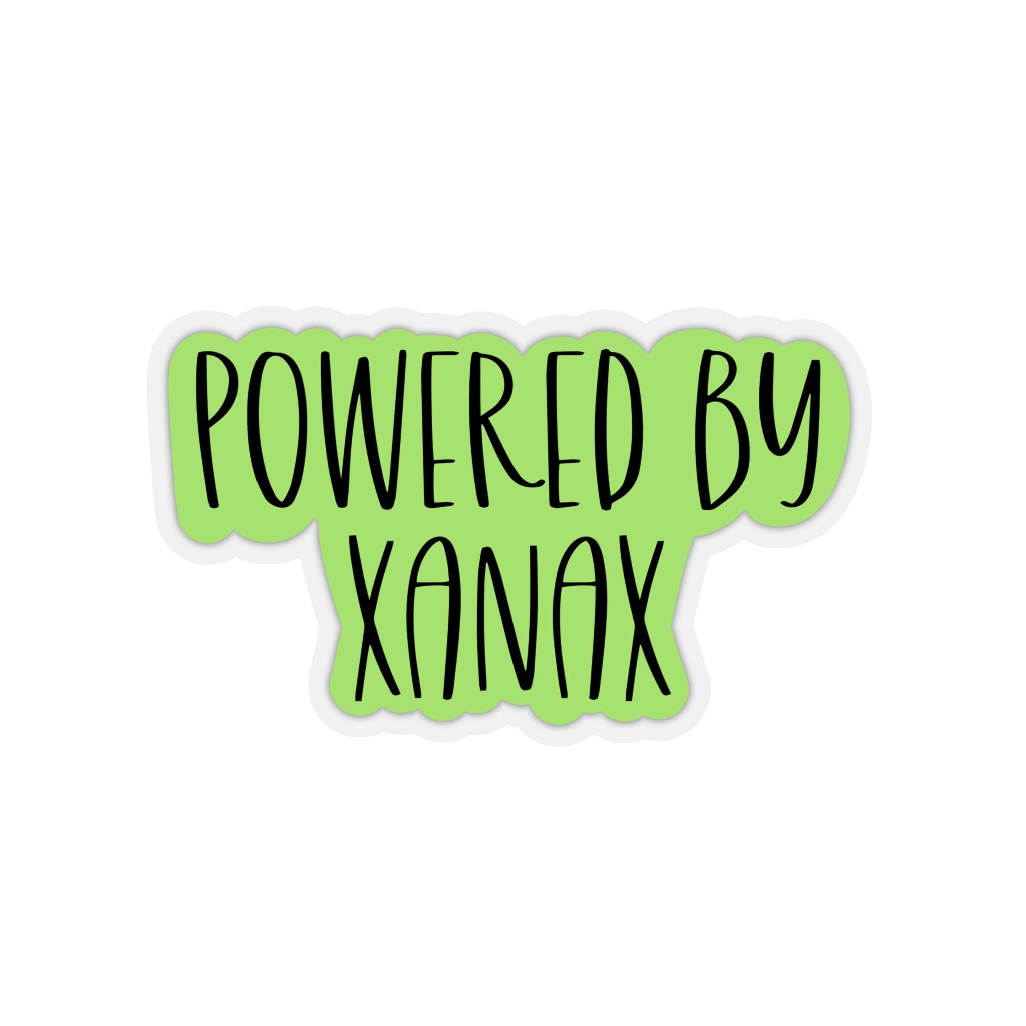 Powered by Xanax