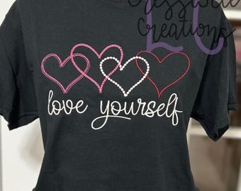 Love Yourself Hearts Machine Embroidery Design