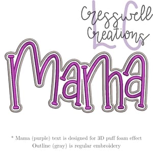 May include: Purple embroidery design of the word "Maha" with a gray outline. The text is designed for a 3D puff foam effect. The outline is regular embroidery.