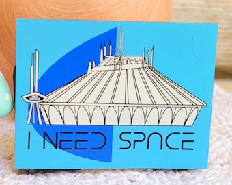 Imán de Space Mountain "Necesito espacio": Gráfico para refrigerador de Disney Park