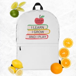 I Love My School Backpack