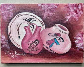 Original Vintage Painting - Still Life with Native Pottery - Boho Decor - Unique Painting on 5 by 7 Canvas by June Baxter 1991
