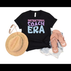 Instructional Coach Era Shirt, Instructional Coach Era T Shirt, Instructional Coach Shirt, Coach Era Shirt